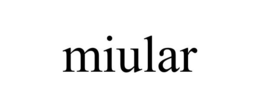 MIULAR trademark