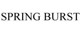 SPRING BURST trademark