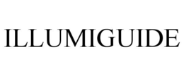 ILLUMIGUIDE trademark