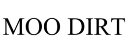 MOO DIRT trademark