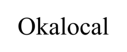 OKALOCAL trademark