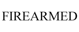 FIREARMED trademark