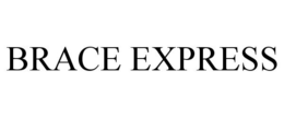 BRACE EXPRESS trademark
