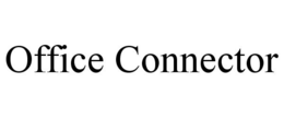 OFFICE CONNECTOR trademark