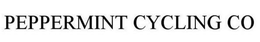 PEPPERMINT CYCLING CO trademark