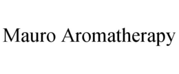 MAURO AROMATHERAPY trademark