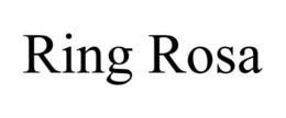 RING ROSA trademark