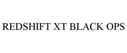 REDSHIFT XT BLACK OPS trademark