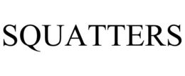 SQUATTERS trademark
