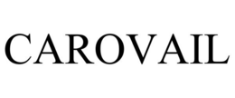 CAROVAIL trademark