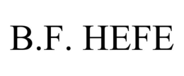 B.F. HEFE trademark