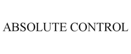 ABSOLUTE CONTROL trademark