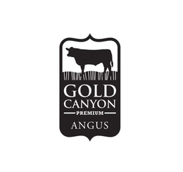 GOLD CANYON PREMIUM ANGUS trademark
