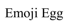 EMOJI EGG trademark