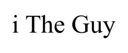 I THE GUY trademark