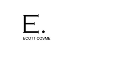 E. ECOTT COSME trademark