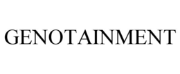 GENOTAINMENT trademark