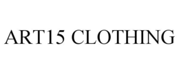 ART15 CLOTHING trademark