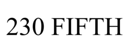 230 FIFTH trademark
