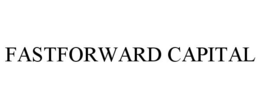 FASTFORWARD CAPITAL trademark
