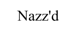 NAZZ'D trademark