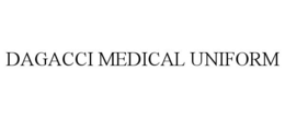 DAGACCI MEDICAL UNIFORM trademark