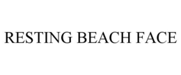 RESTING BEACH FACE trademark