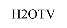 H2OTV trademark