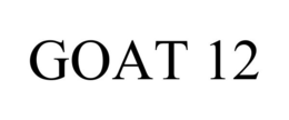 GOAT 12 trademark