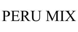 PERU MIX trademark