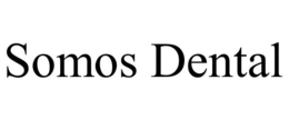 SOMOS DENTAL trademark