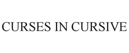 CURSES IN CURSIVE trademark