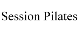 SESSION PILATES trademark