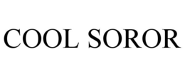 COOL SOROR trademark