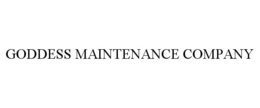 GODDESS MAINTENANCE COMPANY trademark