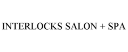 INTERLOCKS SALON + SPA trademark