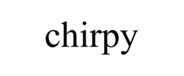 CHIRPY trademark