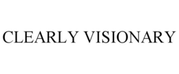 CLEARLY VISIONARY trademark