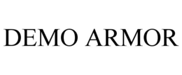 DEMO ARMOR trademark