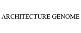 ARCHITECTURE GENOME trademark