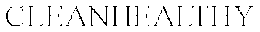 CLEANHEALTHY trademark