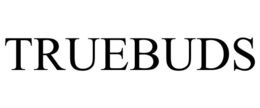 TRUEBUDS trademark