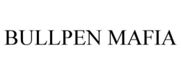 BULLPEN MAFIA trademark