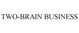 TWO-BRAIN BUSINESS trademark