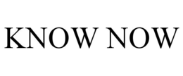 KNOW NOW trademark