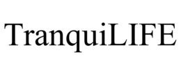 TRANQUILIFE trademark