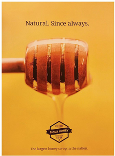 NATURAL. SINCE ALWAYS. EST. 1921 SIOUX HONEY ASSOCIATION CO-OP THE LARGEST HONEY CO-OP IN THE NATION. trademark