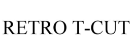 RETRO T-CUT trademark