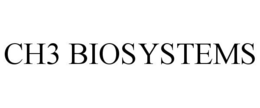 CH3 BIOSYSTEMS trademark