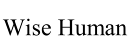 WISE HUMAN trademark